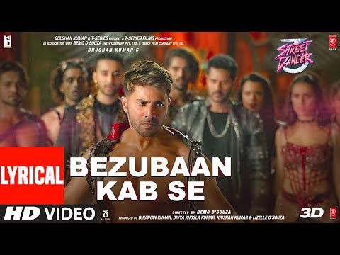 Bezubaan kab se Lyrics - Street dancer 3D | Jubin Nautiyal